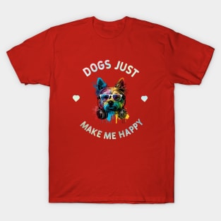 Dogs Just Make Me Happy T-Shirt